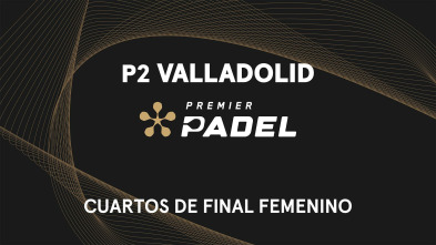 Imagen de Premier Padel Italia. Cuartos de Final Femenina Evento 2 - 2