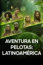 Imagen de Aventuras en pelotas: Latinoamérica (T1) - 1