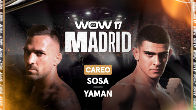 Imagen de Careo Sosa – Yaman en WOW 17 - 2