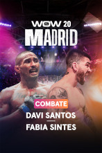 Imagen de Prepárate para la... (2025): WOW 20 Combate Davi Santos - Fabia Sintes - 1