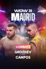 Imagen de Prepárate para la... (2025): WOW 20 Combate Grozdev - Campos - 1