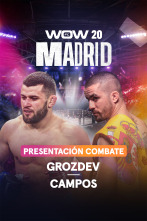 Imagen de WOW: Presentación combate Grozdev - Campos - 1