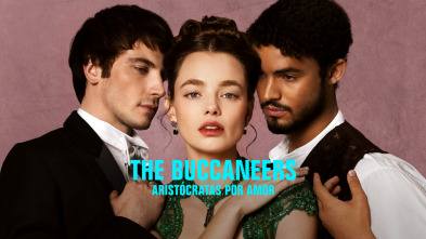 Imagen de The Buccaneers: aristócratas por amor (T2) - 2