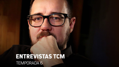 Imagen de Entrevistas TCM (T6) - 4