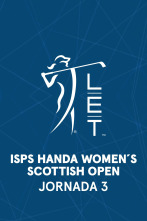 Imagen de ISPS HANDA Women's Scottish Open (VO) Jornada 3 - 1