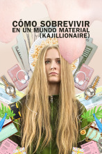 Imagen de Cómo sobrevivir en un mundo material (Kajillionaire) - 1