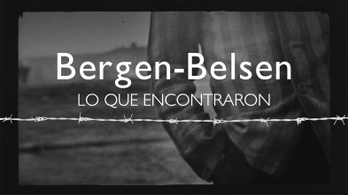 Imagen de Bergen-Belsen: Lo que encontraron - 2