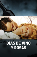 Imagen de Días de vino y rosas - 1