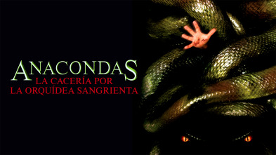 Imagen de Anacondas: La cacería por la orquídea sangrienta - 2