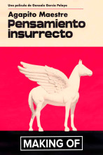 Imagen de Making of: Pensamiento insurrecto - 1