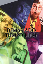 Imagen de Demasiado tiempo libre - 1
