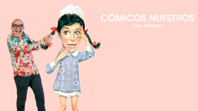 Imagen de Cómicos nuestros: Lina Morgan - 2