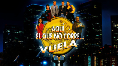 Imagen de Aquí el que no corre...vuela - 2