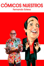 Imagen de Cómicos nuestros: Fernando Esteso - 1