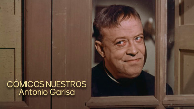 Imagen de Cómicos nuestros: Antonio Garisa - 2
