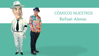 Imagen de Cómicos nuestros: Rafael Alonso - 2