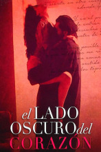Imagen de El lado oscuro del corazón - 1
