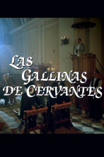 Imagen de Las gallinas de Cervantes - 1