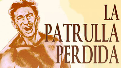 Imagen de La patrulla perdida - 2