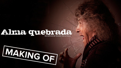 Imagen de Making of: Alma quebrada - 2