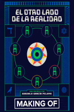 Imagen de Making of: El otro lado de la realidad - 1