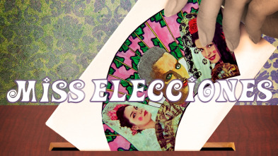 Imagen de Miss Elecciones - 2