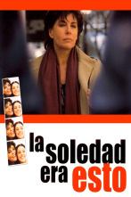 Imagen de La soledad era esto - 1