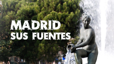 Imagen de Madrid, sus fuentes - 2