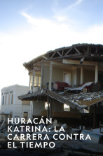 Imagen de Huracán Katrina: la carrera contra el tiempo  - 3