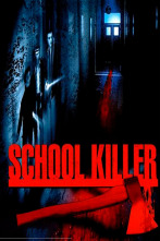 Imagen de School Killer (El vigilante) - 1