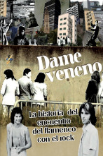 Imagen de Dame veneno - 1