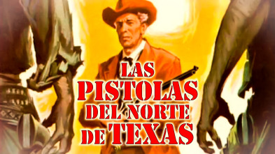 Imagen de Las pistolas del norte de Texas - 2