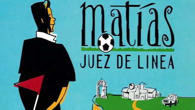 Imagen de Matías, juez de línea - 2
