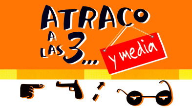 Imagen de Atraco a las 3... y media - 2