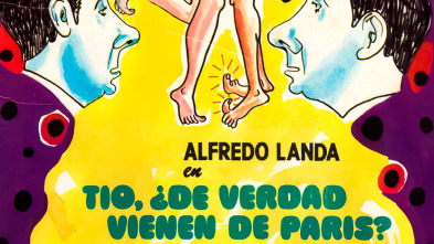 Imagen de Tío, ¿De verdad vienen de París? - 2