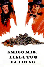 Imagen de Amigo mío, líala tú o la lío yo - 1