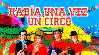Imagen de Había una vez un circo - 2