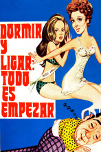 Imagen de Dormir y ligar: todo es empezar - 1