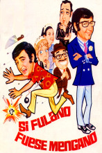 Imagen de Si fulano fuese mengano - 1