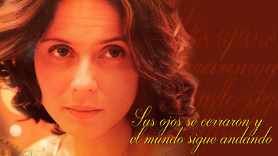 Imagen de Sus ojos se cerraron y el mundo sigue andando - 2