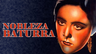 Imagen de Nobleza baturra (1935) - 2