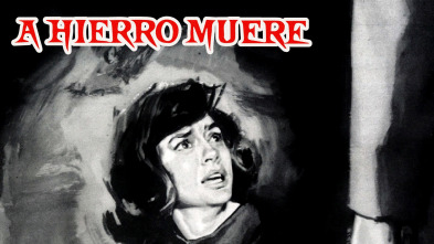 Imagen de A Hierro Muere - 2