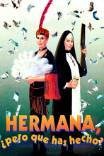 Imagen de Hermana, ¿pero qué has hecho? - 1