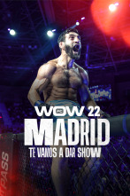Imagen de WOW 22 (Madrid). Velada Completa - 1