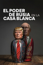 Imagen de El poder de Rusia en la Casa Blanca - 1