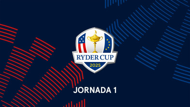 Imagen de Ryder Cup (2025): Jornada 1. Parte 1 - 2