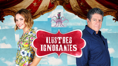 Imagen de Ilustres ignorantes (T19): Ep.2 - 2