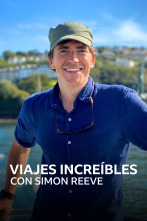 Imagen de Viajes increíbles con Simon Reeve  - 1