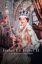 Imagen de Isabel I e isabel II: Las reinas de oro  - 1