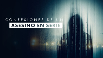 Imagen de Confesiones de un asesino en serie (T1) - 2